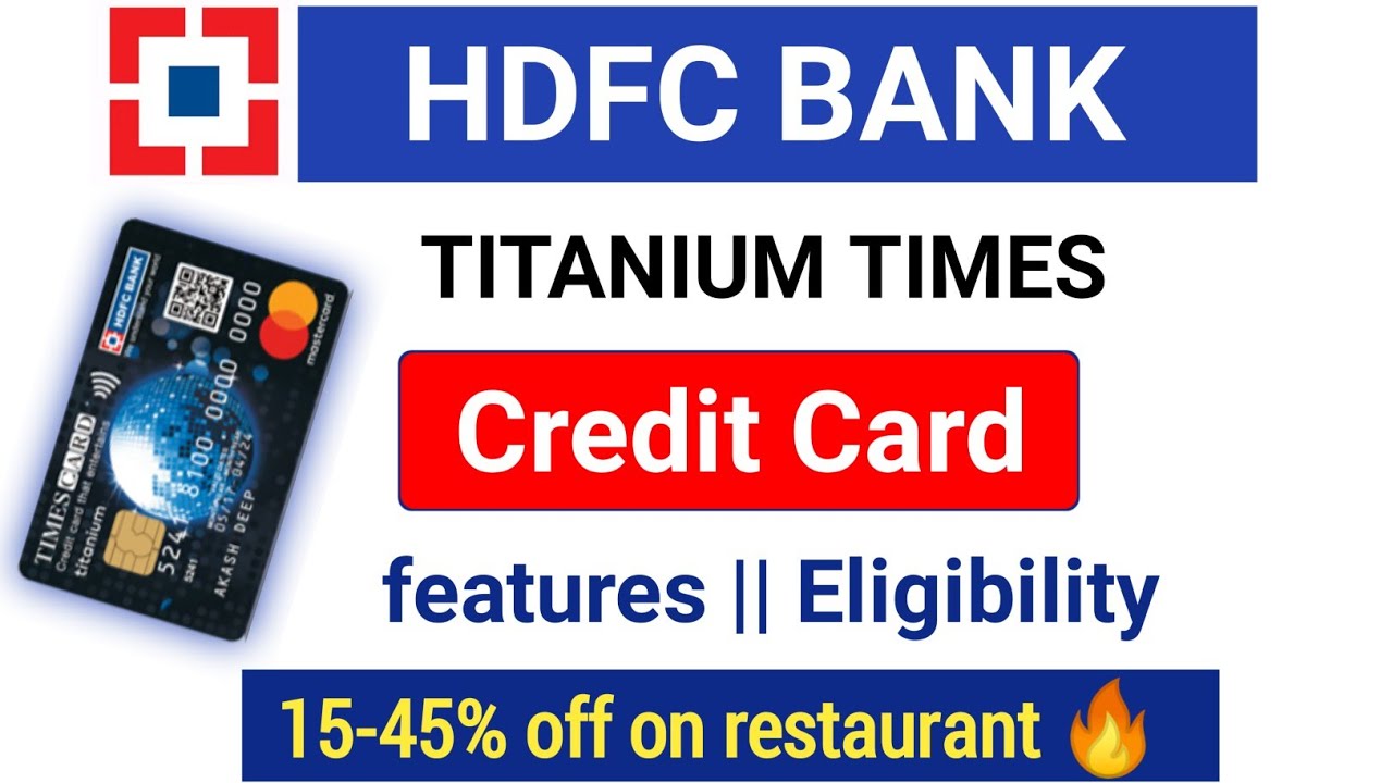 HDFC Titanium Times Credit Card Review In Hindi