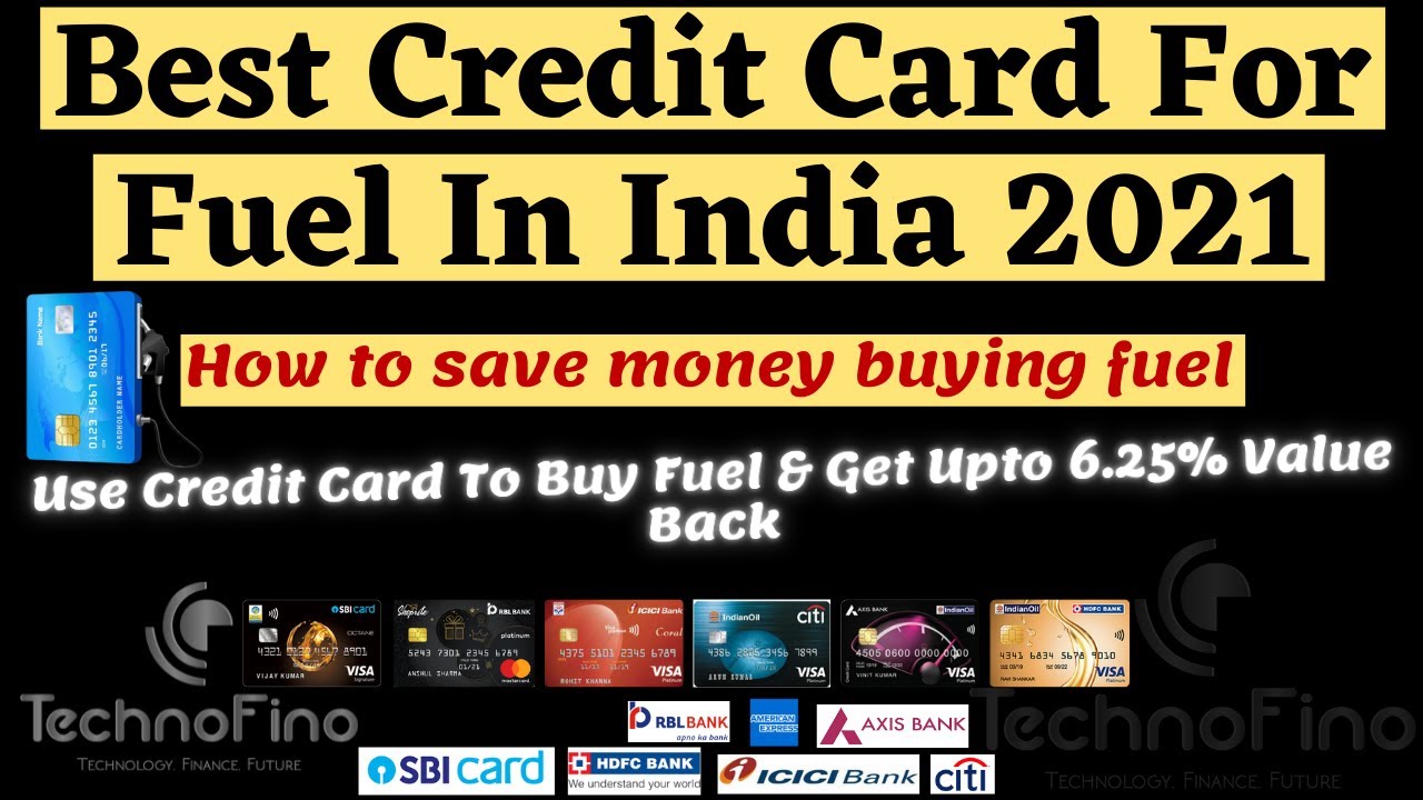 Top Fuel Credit Cards in India 2022 | Fuel Credit Card