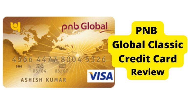 PNB Global Classic Credit Card Review in Hindi