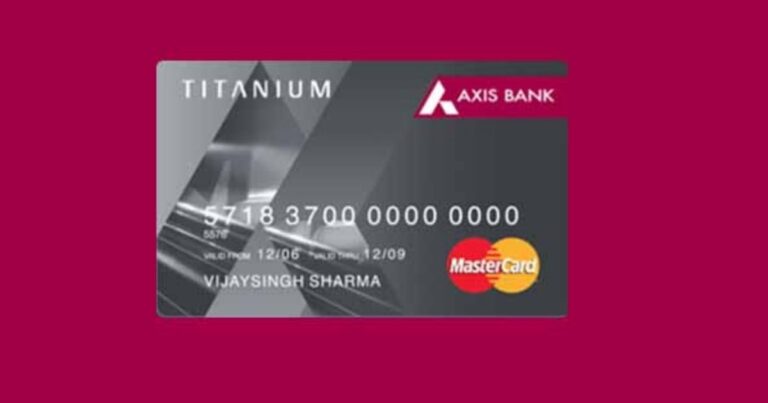 Axis Bank Titanium Smart Traveler Credit Card Review In Hindi
