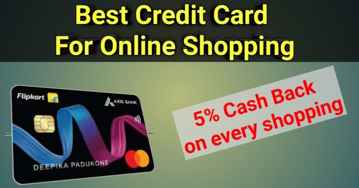 5 Best Credit Cards for Online Shopping